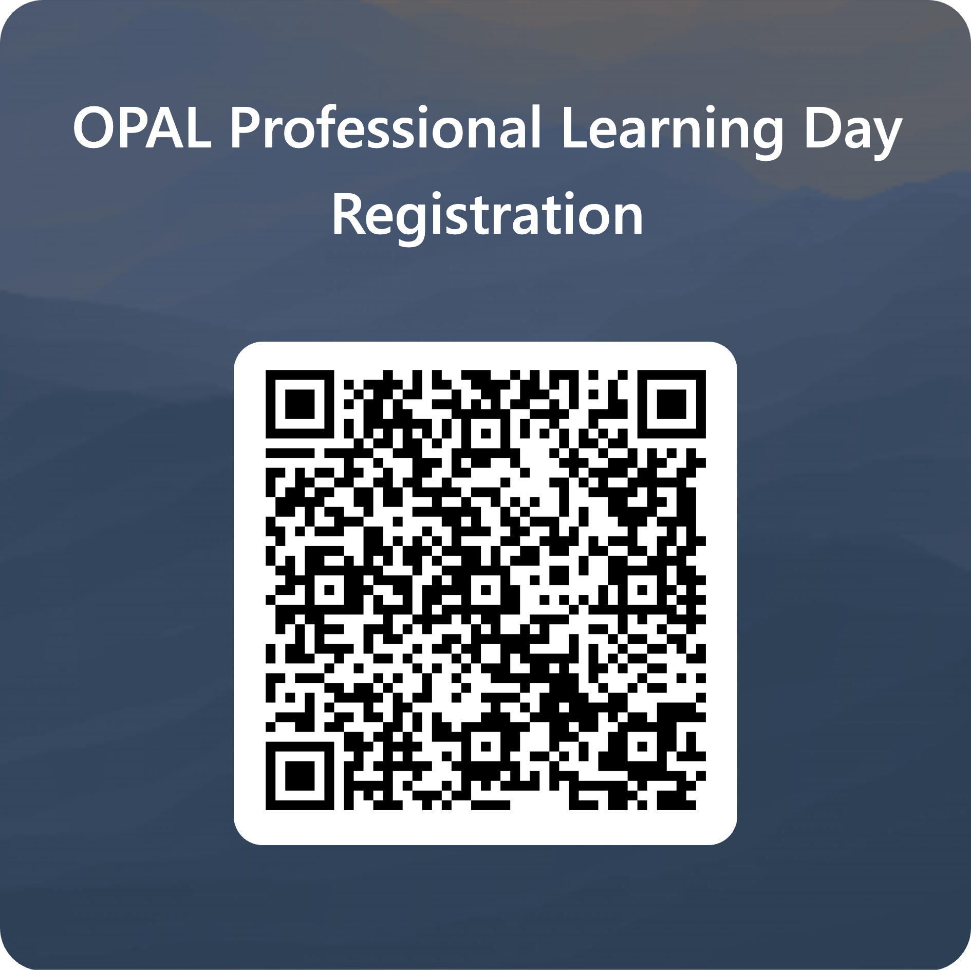 Registration QR code for OPAL Professional Learning Day 2026