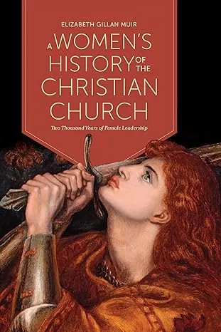 A Women's History of the Christian Church